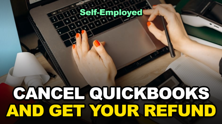How to Cancel a QuickBooks Self-Employed Subscription and Actually Get a Refund (2026)