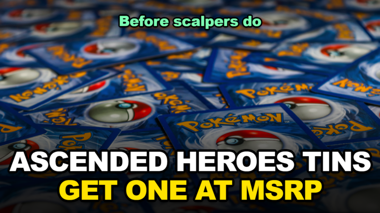 Pokémon TCG Ascended Heroes Tins (Aug 28, 2026): How to Actually Get One at MSRP Before Scalpers Do