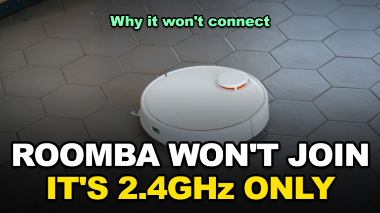 Roomba Max 705 or Plus 505 Won’t Connect to Wi-Fi? Here’s Why 2026’s Flagships Only Support 2.4GHz