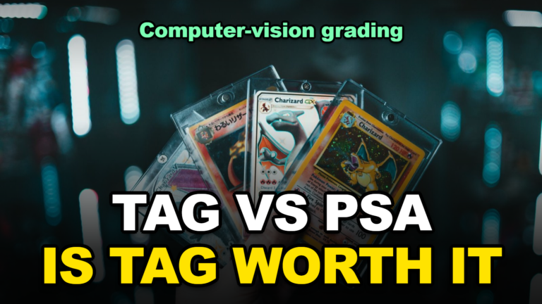 TAG Grading vs PSA: Is Computer-Vision Card Grading Actually Worth It in 2026?