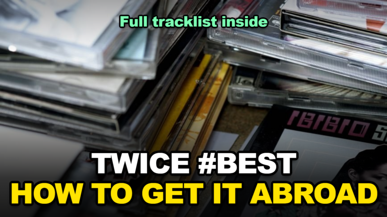 TWICE’s #BEST 2015-2025: Full Tracklist, Editions, and How International Fans Can Get It (2026)