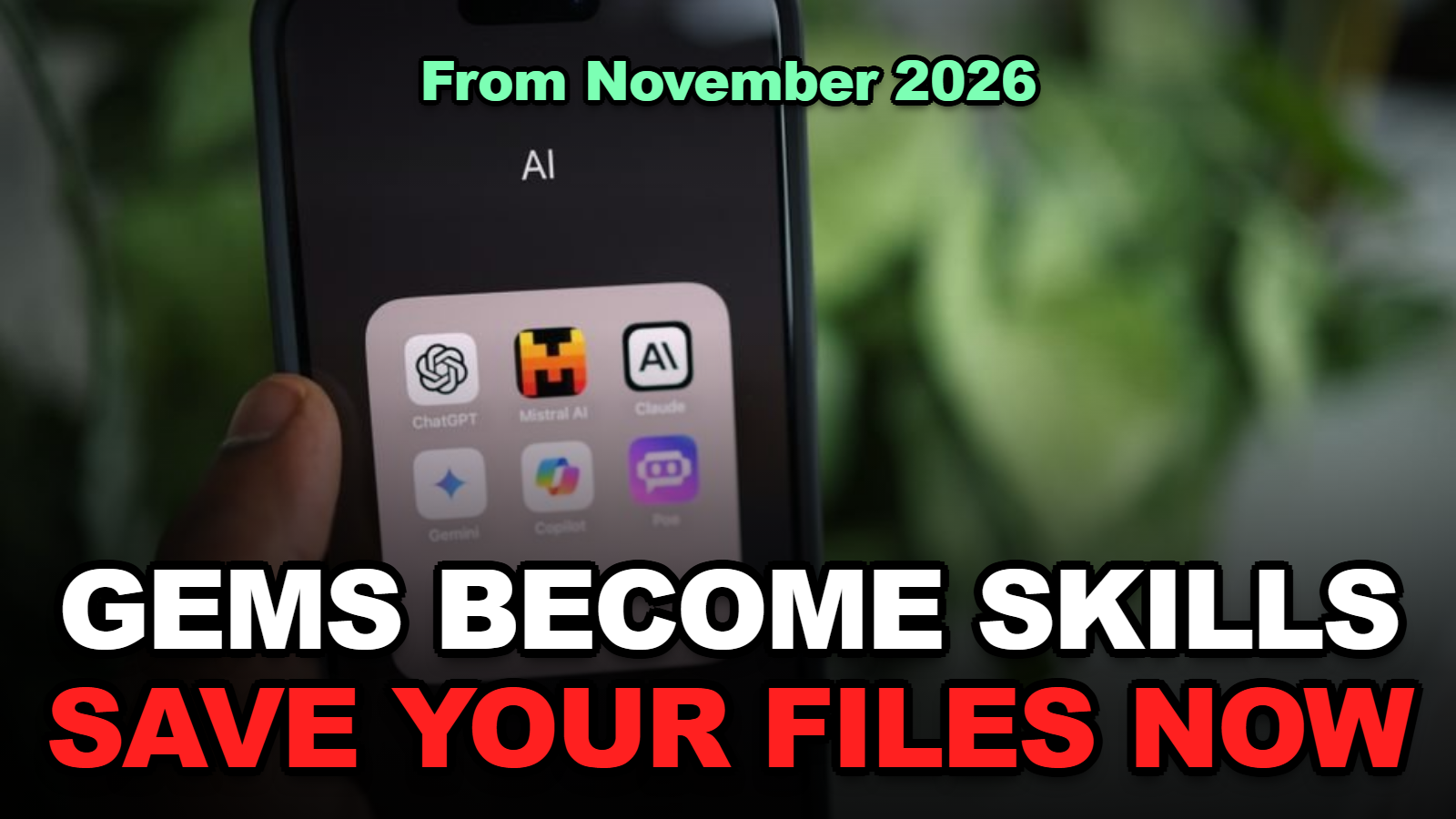 Gemini Gems becoming skills in November 2026 thumbnail