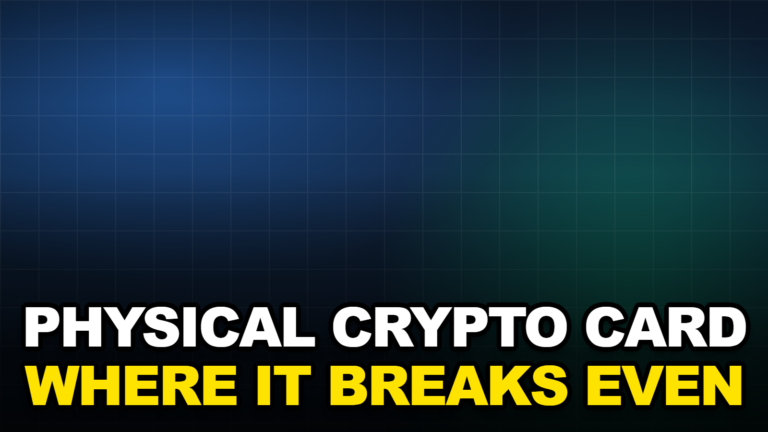 PHYSICAL CRYPTO CARD WHERE IT BREAKS EVEN
