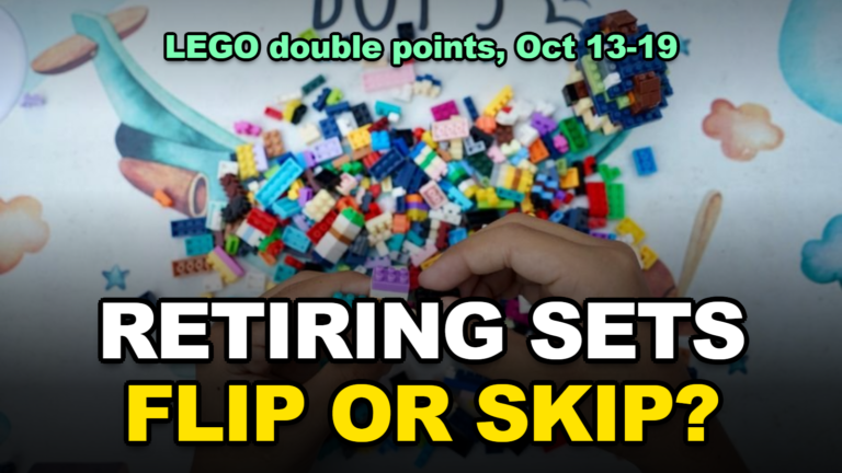 Buying Retiring LEGO Sets to Flip During Double Points (Oct 13–19)? The Break-Even Resale Price for 10 Sets After eBay Fees (2026)